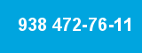 938 472-76-11
